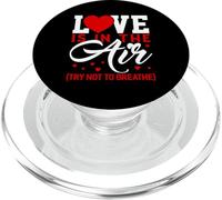 Love is in The Air T Shirts Anti Valentines Day Shirt Love PopSockets PopGrip pour MagSafe
