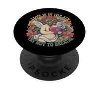 Love is in The Air Try Not to Breath It Cupidon Anti Valentine PopSockets PopGrip Adhésif