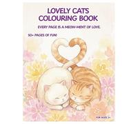 Love Is in the Meow: A Cozy Valentine Coloring Book for Adults Featuring Cute Cats, Calm Moments, and Relaxing Designs
