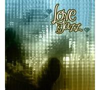 Love is Jazz/Various