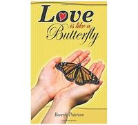 Love Is Like A Butterfly