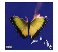 Love is Like