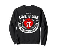 Love is Like Pi Day Professeur de mathématiques Amoureux de mathématiques Sweatshirt