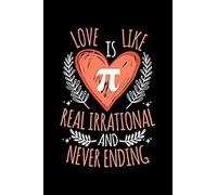 Love Is Like Pi Real Irrational & Never Ending: Blank Paper Sketch Book - Artist Sketch Pad Journal For Sketching, Doodling, Drawing, Painting Or Writ