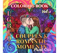 Love Is Love: LGBTQ Couples & Romantic Moments Vol 1 Part One