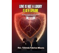 LOVE IS NOT A LUXURY IT IS A LIFELINE: How Satan Exploits Emotional Hunger to Destroy Teenagers