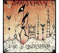 Love Is Obliteration