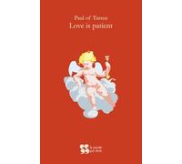 Love is patient: A little book about the greatest thing
