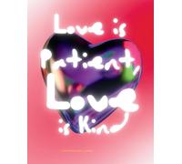 Love is Patient, Love is Kind