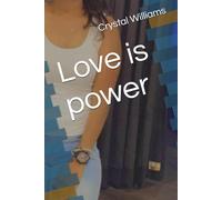 Love is power