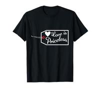 Love is Priceless Saint Valentin Fiançailles Lune de Miel T-Shirt