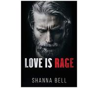 Love Is Rage