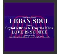 Love is So Nice (US, 1998, Feat. Ceybil Jeffries & Troyetta Knox) [Import]
