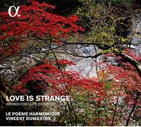 Love Is Strange/Works for Lute Consort