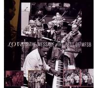 Love Is the Message: the Best