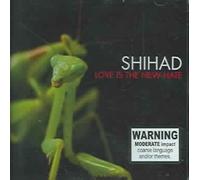 Love Is the New Hate by Shihad [CD] NEUF