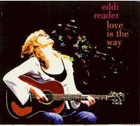 Reader, Eddi - Love is The Way [Import]