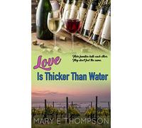 Love Is Thicker Than Water