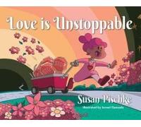 Love Is Unstoppable Paperback Book By Susan Pischke