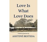 Love Is What Love Does