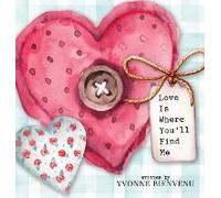 Love Is Where You'll Find Me