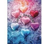Love Journal: Write about your cherished memories.