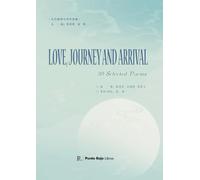 Love, Journey and arrival