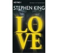 Stephen King Wulf Bergner Love - Lisey’s Story: Roman (Poche)