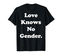 Love Knows No Gender Statement Pride Equality T-Shirt