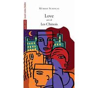 Love: Les Chinois