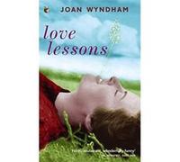 Love Lessons: A Wartime Diary Wyndham, Joan (Auteur)