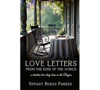 Love Letter from the Edge of the World