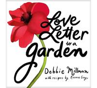 Love Letter to a Garden