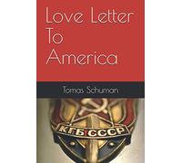 Love Letter To America