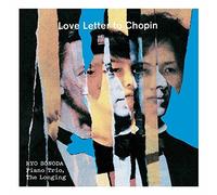 Love Letter to Chopin [Import Allemand]