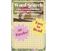 Love Letters from God: Bible Verse Word Searches on Love and Romance: Word Searches with Love and Romance Bible verses | 6x9 inches, 116 pages | ... Gift for Vacations, Holidays and Free Times
