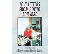Love Letters from Roy to Edie Mae
