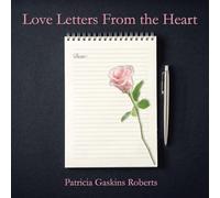 Love Letters From the Heart