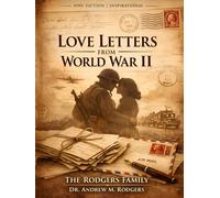 LOVE LETTERS FROM WORLD WAR II