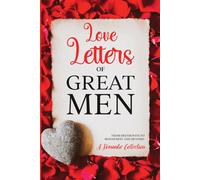 Love Letters Of Great Men
