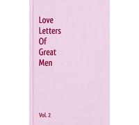Love Letters Of Great Men - Vol. 2