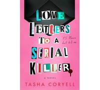 Love Letters to a Serial Killer