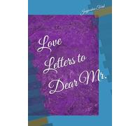 Love Letters to Dear Mr.