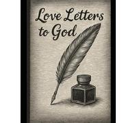 Love Letters to God: Writing Journal