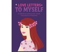 Love Letters to Myself: : An American Sign Language ‘I Love You’ Journal
