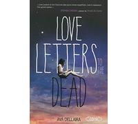 Love letters to the dead