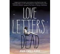 Love letters to the dead - Ava Dellaira - Hot Key Books - Poche - Livre