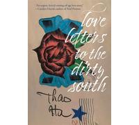 Love Letters to the Dirty South - Thao Ha - High Road Books - ebook (ePub) - Livre