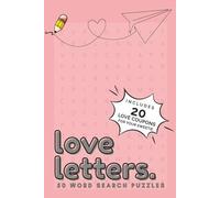 love letters. Word Search Puzzle Book + 20 Love Coupons: Word Searches with Easy to Read Print, Love theme, | 6x9 inches | 50 Puzzles | 20 Love ... for Valentine's Day, Anniversary, Birthday