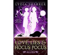 Love, Lies, And Hocus Pocus Allies